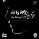 Dirty Sole feat. Kid Enigma - Lady (Lil Mark Elements Remix)