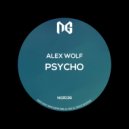 Alex Wolf - Psycho