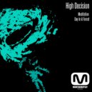 High Decision - Day In A Forest (Original Mix)