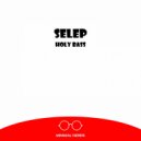 Selep - Holy Bass