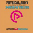 Physical Army feat. Ricardo Stevens - Power of The Sun (Drummy Mix)