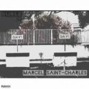 Marcel Saint-Charles - Quai Numéro 2 (Original Mix)