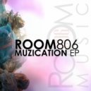 Room 806 - A Hundred & One Reasons