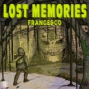 Francesco (Italy) - Lost Memories (Original Mix)