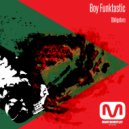 Boy Funktastic - Mustta