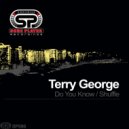 Terry George - Do You Know (Original Mix)