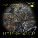 Glen Coombs - What They Sayin