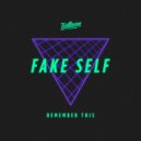 Fake Self - Remember This