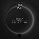 Sossa feat. Snowflake - Reflection (Talkback aka DJ Sossa & Jacopo G Mix)