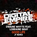 Dwaine Whyte feat. Lorraine Gray - Good Life