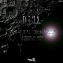 Dr3x - Biosynthetic Trip (Original Mix)