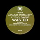 Darpa, Asparuh & Grozdanoff, V-Touch, Sandre - Wasted
