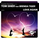 Tom Siher Feat Brenda Tiger - Love Again