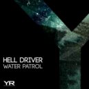 Hell Driver - Water Patrol