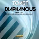Toast - Diaphanous