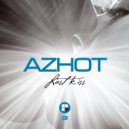Azhot - Le Monde Est Devant Toi