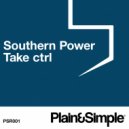 Southern Power - Take Ctrl (Bélier Remix)