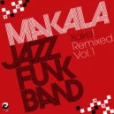 Makala Jazz Funk Band - Hector