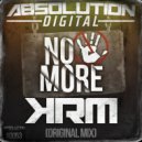 KRM - No More (Original Mix)