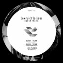 Konflicted Soul - Acid Flexin