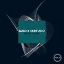 Danny Serrano - Snake Eyes