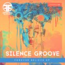 Silence Groove - Dust Bowl