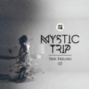 Mystic Trip - Simon Says