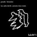 Posada - Ketamine (Jules David\'s Compilmentary K Portal Remix)
