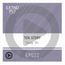 Ten Story - Keep On (Bubba Remix)