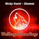 Nicky Vaent - Shaman