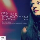 Marga Sol - Come & Love Me (Blaq Bone Bushy Remix)