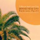 Collioure Feat. Lena Grig - Brand New Day (Justin de Guzman Remix)