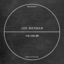 Joe Mesmar - Free Your Mind