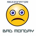 Rezzonator - I Can't Stop