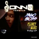 Yago Boss - Planet Wars 2