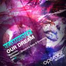 Beamrider - Our Dream (Smokers Area & Guerrero Remix)