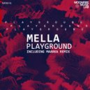 Mella - Playground