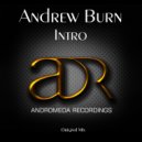 Andrew Burn - Intro (Original Mix)