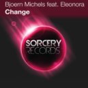 Bjoern Michels Feat Eleonora - Change