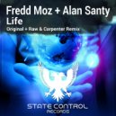 Fredd Moz & Alan Santy - Life