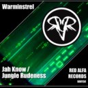 Warminstrel - Jungle Rudeness