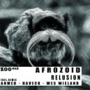 Afrozoid - Relusion (Ahmed Remix)