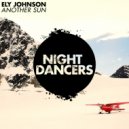 Ely Johnson - Another Sun (Edit)