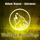Adam Kaase - Ouranos