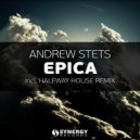 Andrew StetS - Epica (Halfway House Remix)
