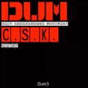 C.S.K. - Turn Up The Music