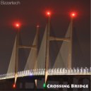 Bizzartech - Bridge