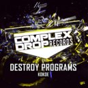 Destroy Programs - Kokoe