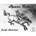 Suufi Astrolab - Space Rodeo (Original Mix)
