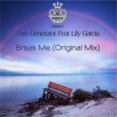 Path Generator Ft Lily Garcia - Break Me